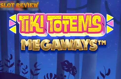 Tiki Totems Megaways slot